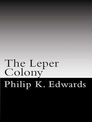 cover image of The Leper Colony